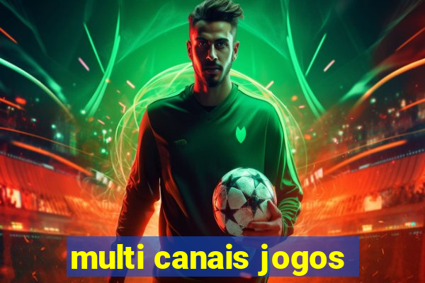 multi canais jogos